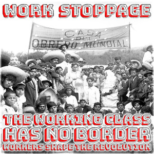 The Working Class Has No Border Ep 2: Workers Shape The Revolution PREVIEW