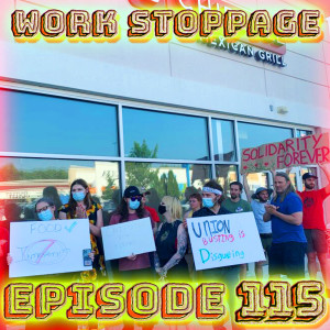 Ep 115 – Waging the Class War