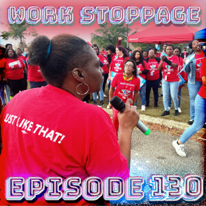Ep 130 – There Are No Illegal Strikes, Just Unsuccessful Ones