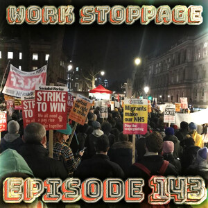 Ep 143 - Public Workers Fight Back