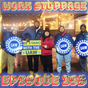 Ep 193 - Illegal Strikes are Good