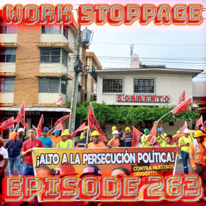 Ep 263 - Fight for Farmworkers
