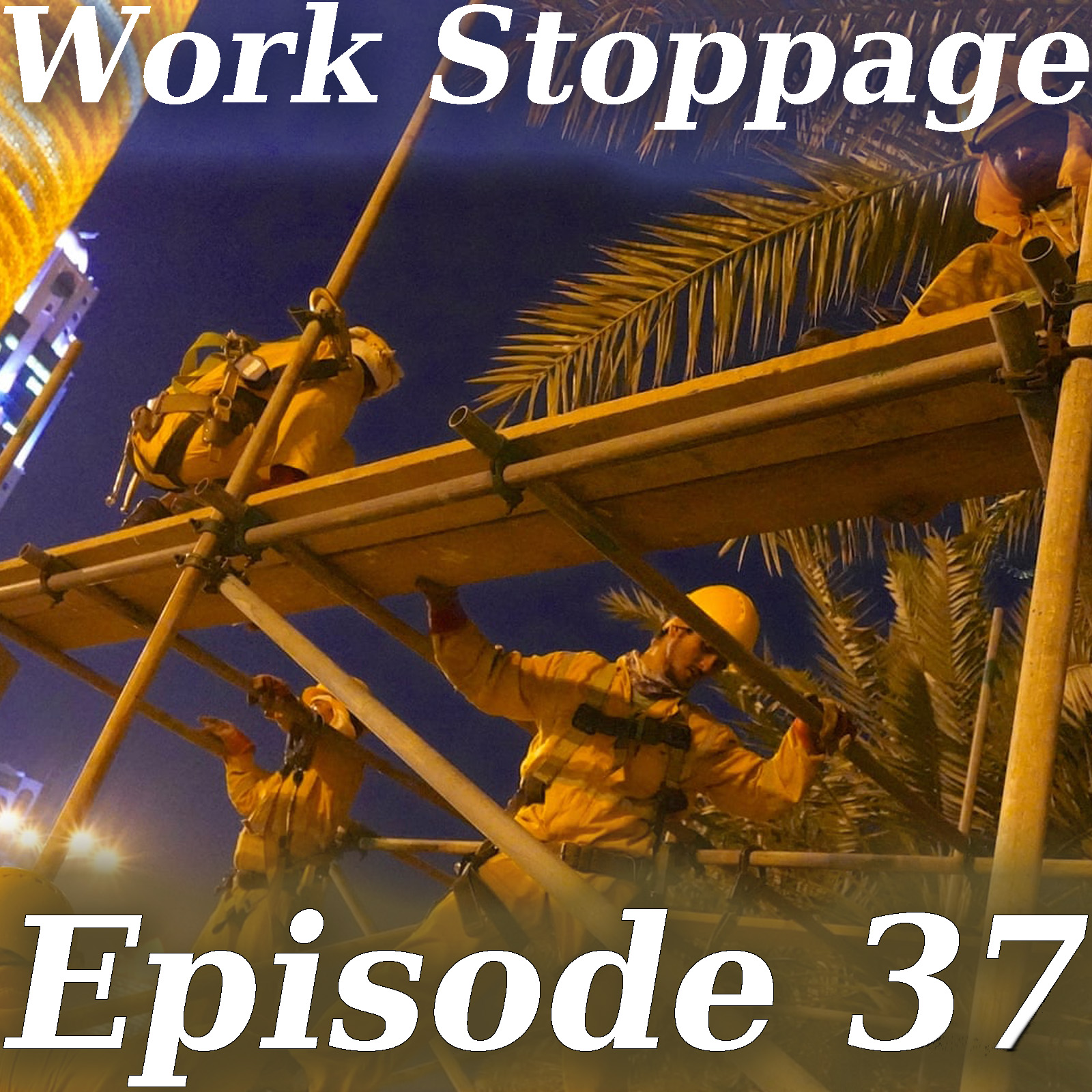 EP 37 PREVIEW – Modern Day Slavery