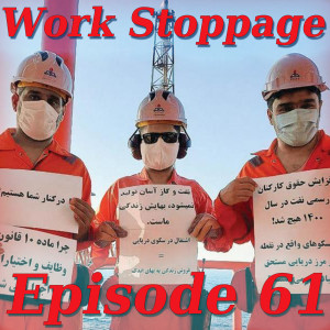 Ep 61 - Iran Oil Strike Interview