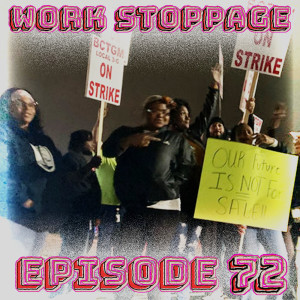 Ep 72 - Striketober