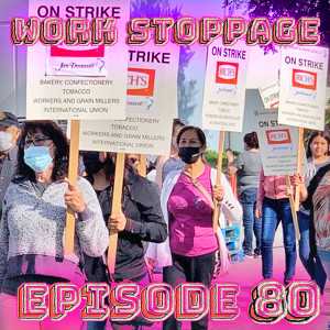 Ep 80 - One Worker, One Vote