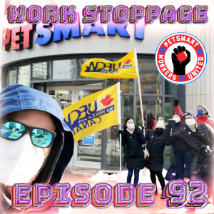 Ep 92 - Unionize Temp Workers!