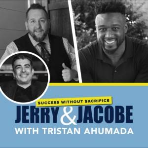 Episode 49: Pivot and Shift To Grow and Succeed with Tristan Ahumada