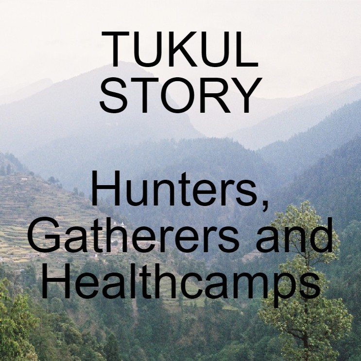 Hunters, Gatherers and Healthcamps