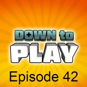 Down to Play - Episode 42