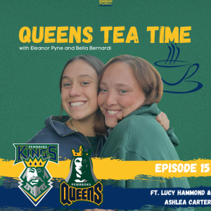 Queens Tea Time - Episode 15 - Lucy Hammond and Ashlea Carter