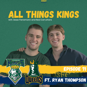 All Things Kings - Episode 71 - Ryan Thompson