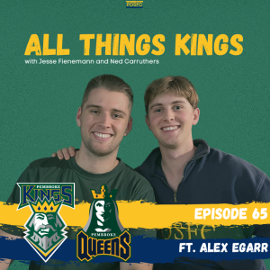 All Things Kings - Episode 65 - Alex Egarr