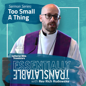 Too Small a Thing | LBT Sermon Series
