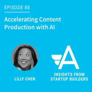 Accelerating Content Production with AI with Lilly Chen from Contenda