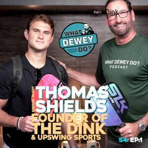 All-Access Pickleball: Thomas Shields – Pickleball Entrepreneur & Founder of The Dink – Shares His Secrets & Strategies For Success – Ep. 86