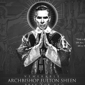 Bishop Sheen speaks on The Three Kinds of Love and The Meaning of the Mass