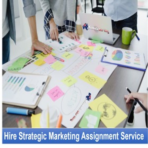 Strategic Marketing Assignment Service   