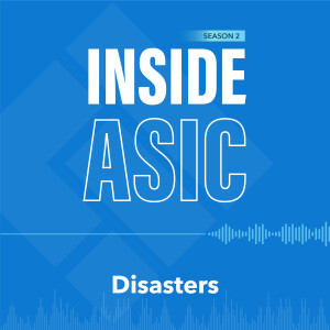 5. ASIC & Natural Disasters