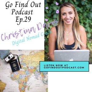 Ep.29: Christina helps you become a digital nomad!