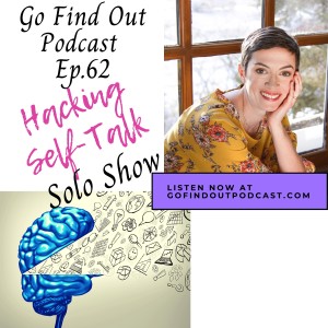 Ep.62: Hacking Self-Talk