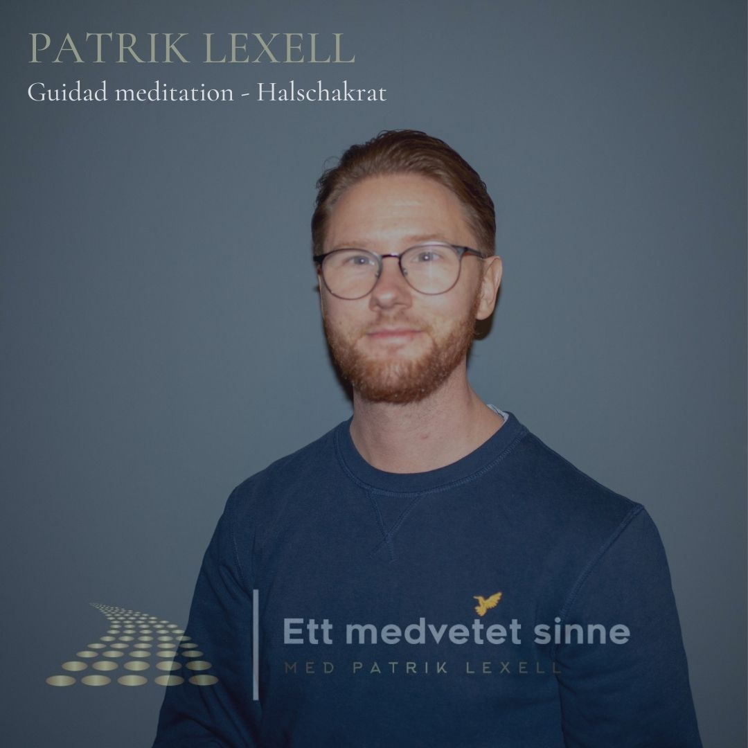 66. Patrik Lexell - Guidad meditation, halschakrat
