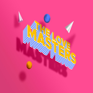Episode 699: The Love Masters- Don't Be The Dragon
