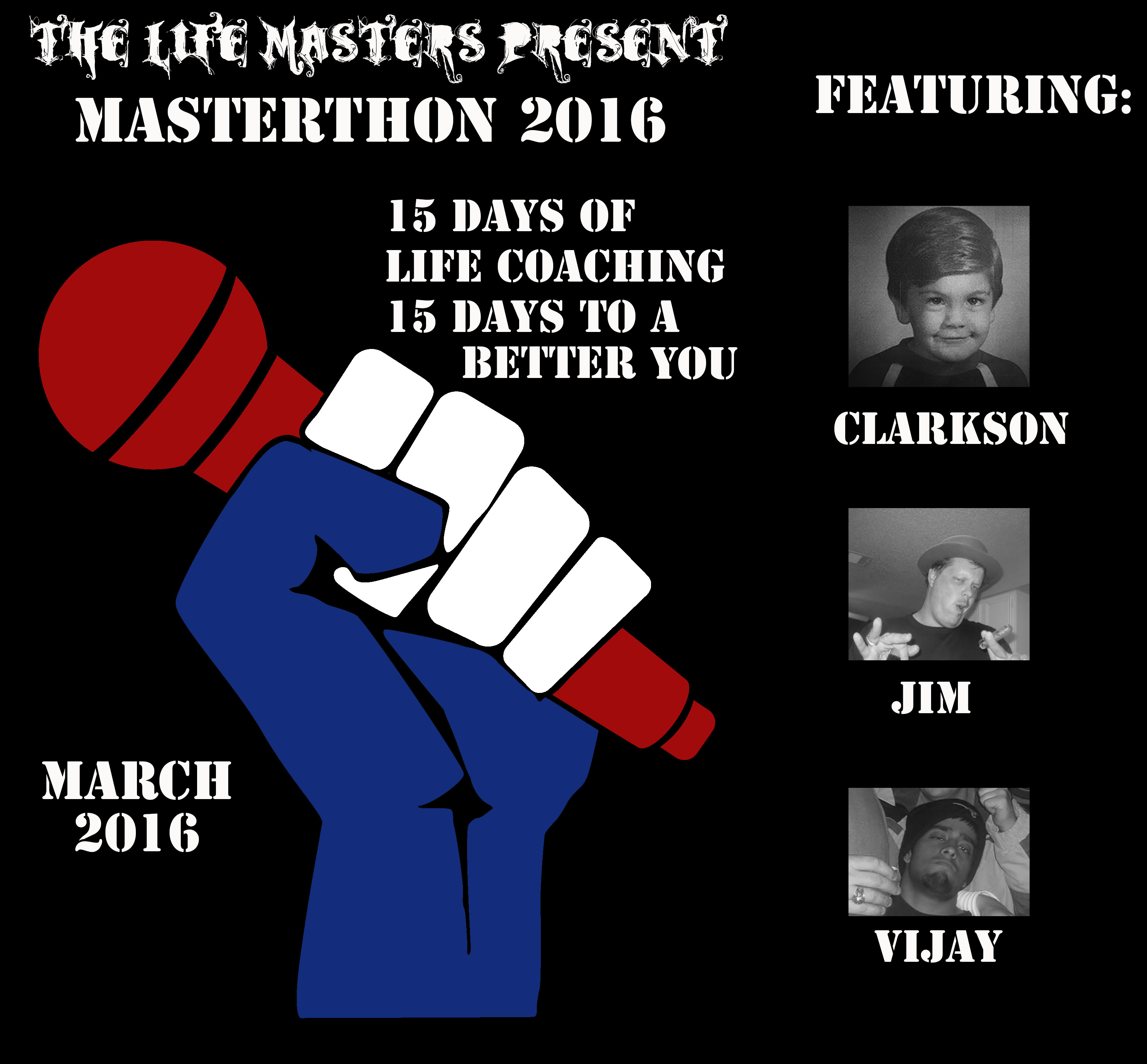 2016 Masterthon Episode 15: The Wall Between Us "Me Ne Frego"
