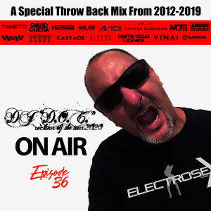 DJ "D.O.C." On Air Episode 36