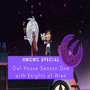 HMCWC Special: The Owl House Season One