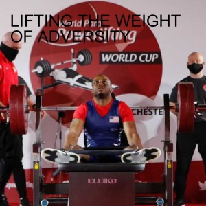 LIFTING THE WEIGHT OF ADVERSITY WITH GARRISON REDD