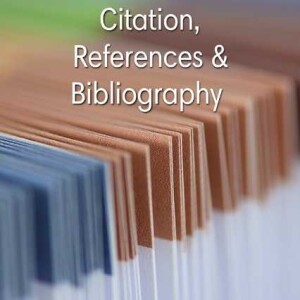 Citation, References, Bibliography & Annotation
