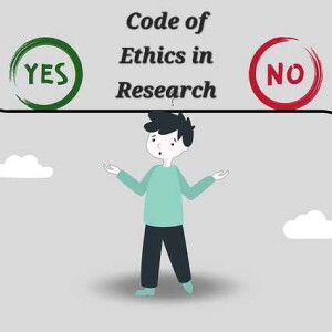 Code of Ethics in Research