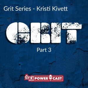 s3e2 - Grit Series - Kristi Kivett