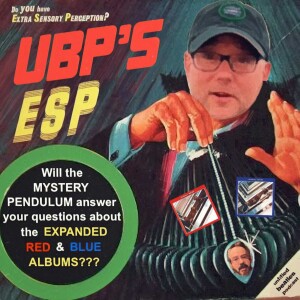 UBP ESP: Our Red and Blue Album Reissue Predictions
