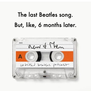 Now and Then (2023) Revisted