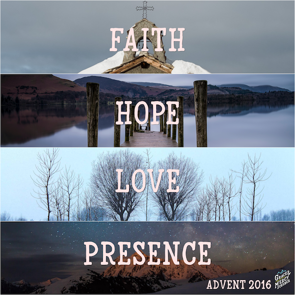 Advent 2015 - Week 1 - Faith