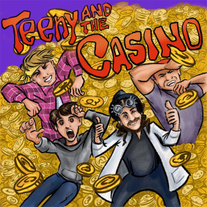 Teeny & The Casino