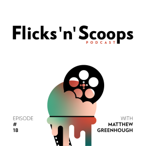 Four Lions with Matthew Greenhough - Flicks 'n' Scoops