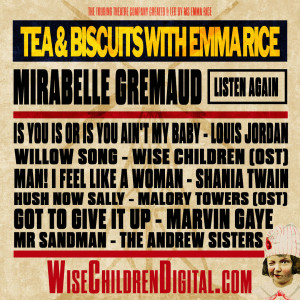 Tea & Biscuits with Emma Rice and Mirabelle Gremaud