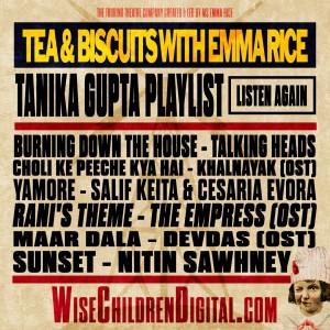 Tea & Biscuits with Emma Rice and Tanika Gupta