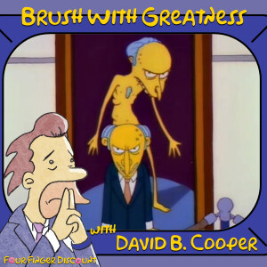 Brush With Greatness (with David B. Cooper)