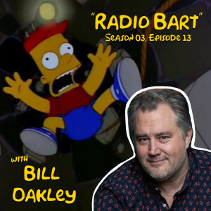 Radio Bart (with Bill Oakley)