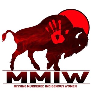 Missing and Murdered Indigenous Women: A Personal and Powerful Story
