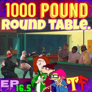 Episode 16.5: 1000 Pound Round Table - Jake Martin