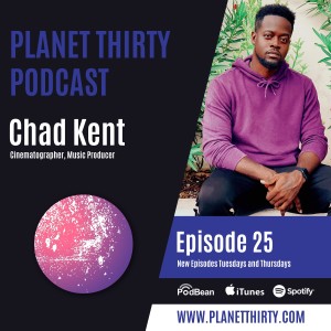 Episode 25: Chad Kent