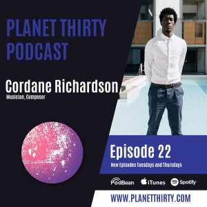 Episode 22: Cordane Richardson