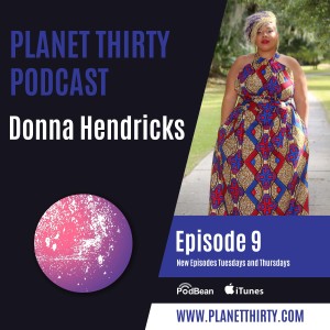 Episode 9: Donna Hendricks