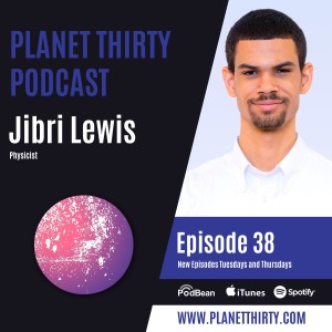 Episode 38: Jibri Lewis