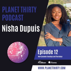 Episode 12: Nisha Dupuis